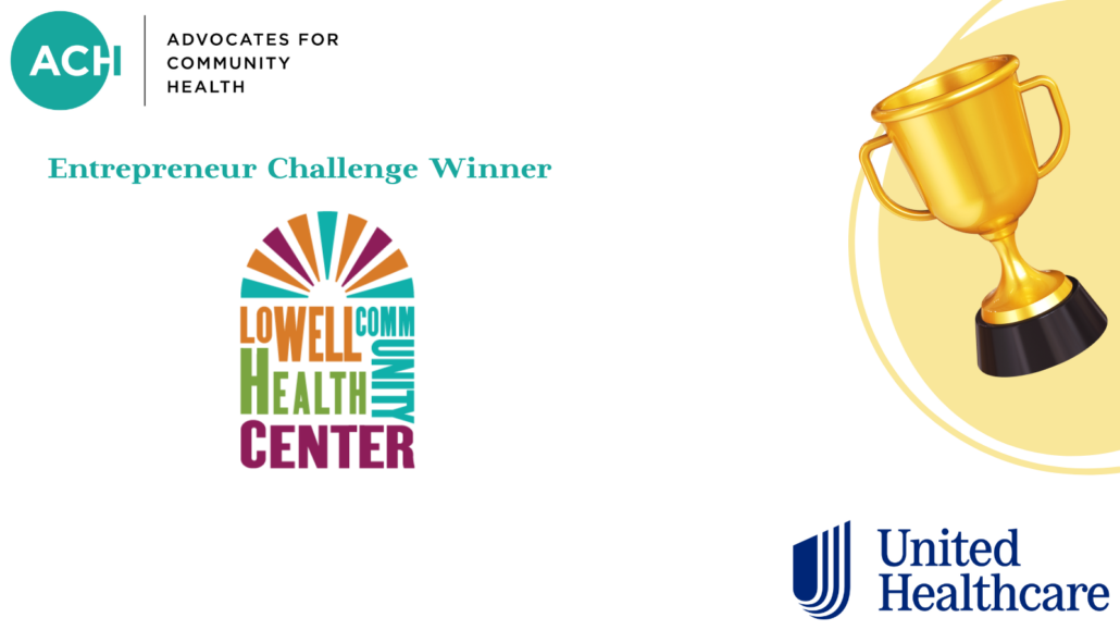 Lowell CHC one of five community health centers selected in nationwide entrepreneurship competition